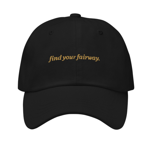 Find Your Fairway Essential Hat